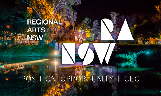 APPLICATIONS WELCOME | REGIONAL ARTS NSW CEO