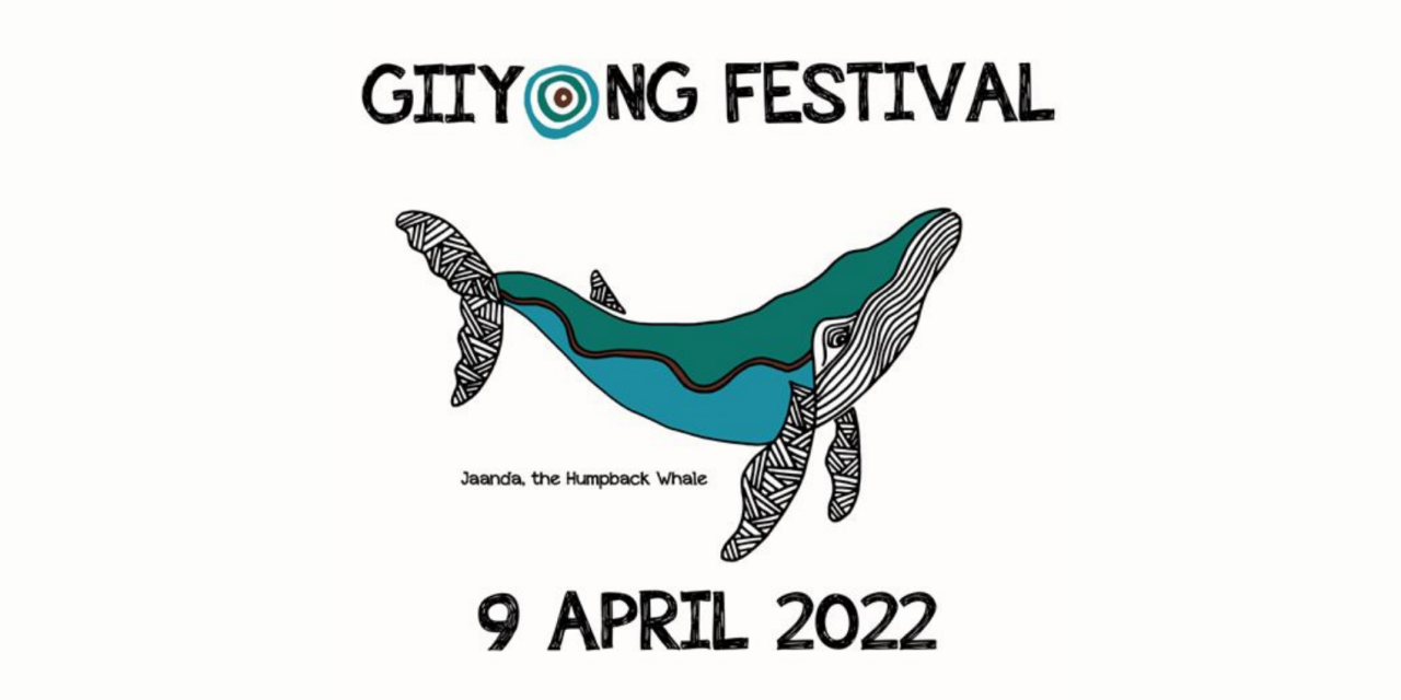 VOLUNTEER TO HELP OUT AT GIIYONG FESTIVAL!