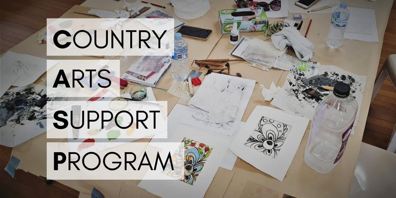 COUNTRY ARTS SUPPORT PROGRAM (CASP) | ARTS NORTH WEST