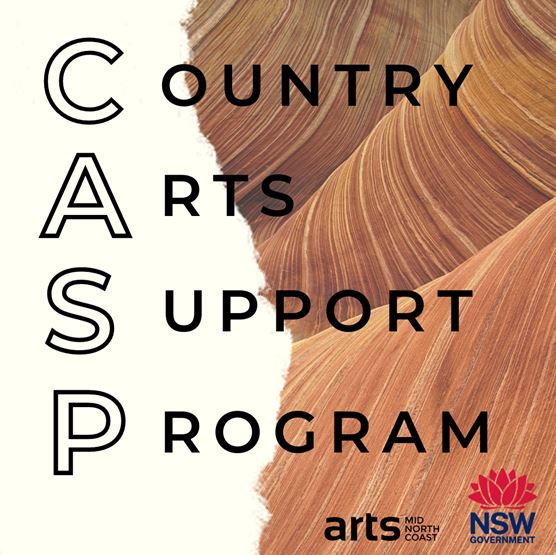 COUNTRY ARTS SUPPORT PROGRAM (CASP) | ARTS MID NORTH COAST
