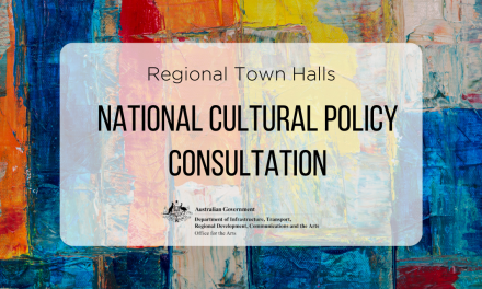 REGIONAL TOWN HALLS NATIONAL CULTURAL POLICY CONSULTATION