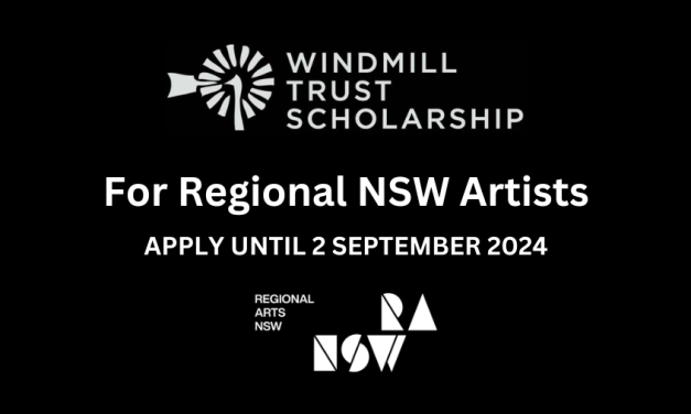 Windmill Trust Scholarship for Regional NSW Artists